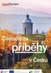 kniha Cestujeme za příběhy v Česku, CzechTourism 2014