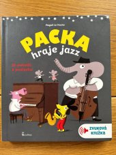 kniha Packa hraje jazz 16 melodií k poslechu, Axióma 2019