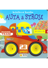 kniha Auta a stroje -  kolečková knížka, Sun 2019