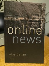 kniha Online News Journalism and the Internet, Open University Press 2006