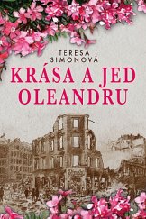 kniha Krása a jed oleandru, Beta-Dobrovský 2019