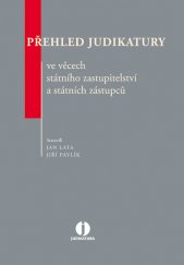 kniha Přehled judikatury ve věcech státního zastupitelství a státních zástupců, Wolters Kluwer 2015