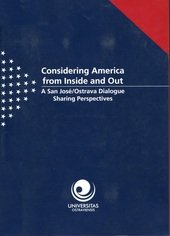 kniha Considering America from inside and out a San José/Ostrava dialogue sharing perspectives, Universitas Ostraviensis 2006