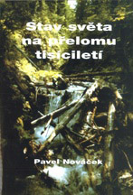 kniha Stav světa na přelomu tisíciletí výběr z článků publikovaných v letech 1995-2001, Geoda 2002