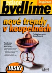 kniha Nové trendy v koupelnách, ERA 2004