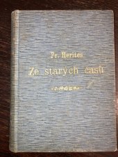 kniha Ze starých časů, F. Šimáček 1888