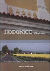 kniha Hodonice u Bechyně k 110. výročí založení Sboru dobrovolných hasičů, Obec Hodonice 2008