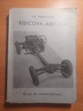 kniha Řidičova abeceda úvod do automobilismu, V. Sainer 1935