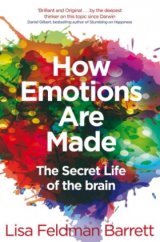 kniha How emotions are made The secret life of the brain, Pan Books 2018