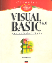 kniha Visual Basic 4.0 pro střední školy, CPress 1997