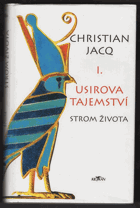 kniha Usirova tajemství 1. - Strom života, Alpress 2004