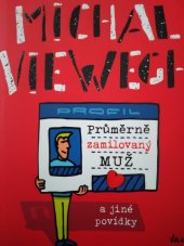 kniha Průměrně zamilovaný muž a jiné povídky , Ikar 2022