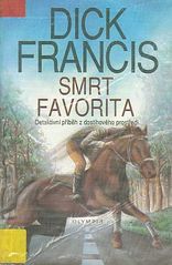 kniha Smrt favorita detektivní příběh z dostihového prostředí, Olympia 1991