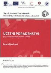 kniha Účetní poradenství pro kombinovanou formu studia, Slezská univerzita v Opavě, Obchodně podnikatelská fakulta v Karviné 2011