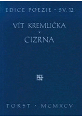 kniha Cizrna, Torst 1995