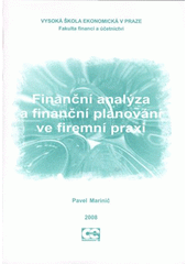 kniha Finanční analýza a finanční plánování ve firemní praxi, Oeconomica 2008