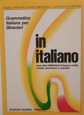 kniha In italiano: Grammatica italiana per stranieri  corso mulitediale a livello elementare e avanzato, Guerra 1994