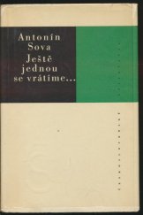 kniha Ještě jednou se vrátíme --, Československý spisovatel 1959