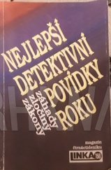 kniha Nejlepší detektivní povídky roku Záhady, zločiny, zákony : Magazín čtrnáctideníku Linka 158, Ministerstvo vnitra 1994