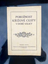 kniha Pobožnost křížové cesty v době války, Arcibiskupská knihovna v Olomouci 1914