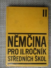 kniha Němčina pro II. ročník středních škol, Státní pedagogické nakladatelství 1968