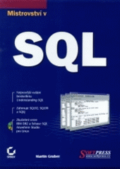 kniha Mistrovství v SQL, Softpress 2004