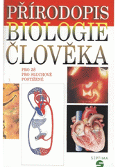 kniha Biologie člověka přírodopis pro základní školy pro sluchově postižené, Septima 2008