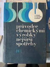 kniha Průvodce chemickými výrobky nejširší spotřeby, SNTL 1978