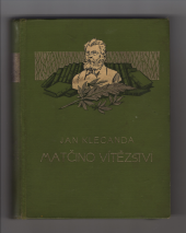 kniha Matčino vítězství Rom., Jos. R. Vilímek 1906