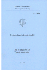 kniha Systémy řízení výzbroje letadel I, Univerzita obrany 2008