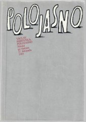 kniha Polojasno pátrání po vinících 17. listopadu 1989, Ex libris 1990