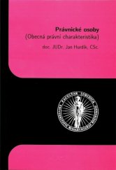 kniha Právnické osoby (obecná právní charakteristika), Masarykova univerzita 2000