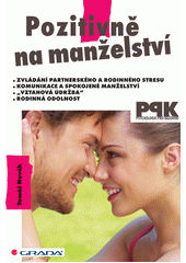 kniha Pozitivně na manželství, Grada 2013