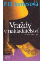 kniha Vraždy v nakladatelství, Motto 1999