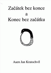 kniha Začátek bez konce a Konec bez začátku, Loreta 2011