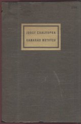 kniha Kamarád mrtvých In memoriam 1898-1930, Josef Hladký 1930