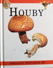 kniha Houby, Svojtka & Co. 1999