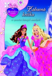 kniha Barbie a Diamantový zámek zábavná knížka se spoustou krásných samolepek, Egmont 2011