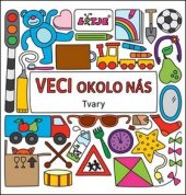 kniha Veci okolo nás Tvary, Fortuna Libri 2016