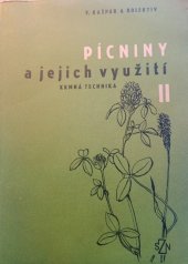 kniha Pícniny a jejich využití. 2. [díl], - Krmná technika, SZN 1965