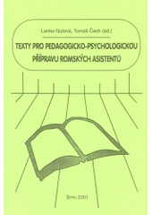 kniha Texty pro pedagogicko-psychologickou přípravu romských asistentů, Paido 2001