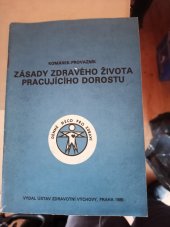 kniha Zásady zdravého života pracujícího dorostu, Ústav zdravotní výchovy 1986