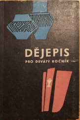 kniha Dějepis pro devátý ročník základní devítileté školy, SPN 1960