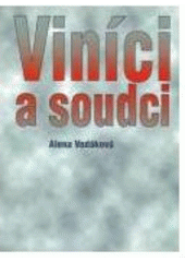 kniha Viníci a soudci, Sociologické nakladatelství 1998