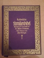 kniha Katholische Familienbibel Bible, Friedrich Puste KG 1937