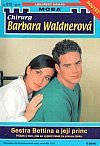 kniha Sestra Betina a její princ může věřit jeho vyznání lásky?, MOBA 2004