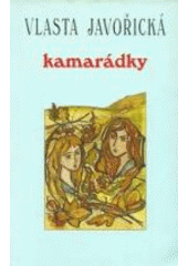 kniha Kamarádky, Blok 2000