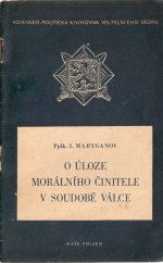 kniha O úloze morálního činitele v soudobé válce, Naše vojsko 1949