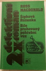 kniha Šípková Růženka Bíle pruhovaný pohřební vůz, Beta-Dobrovský 1996