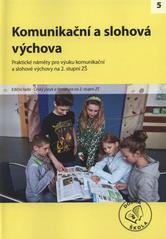 kniha Komunikační a slohová výchova pro 2. stupeň ZŠ [praktické náměty pro výuku komunikační a slohové výchovy na 2. stupni ZŠ, Raabe 